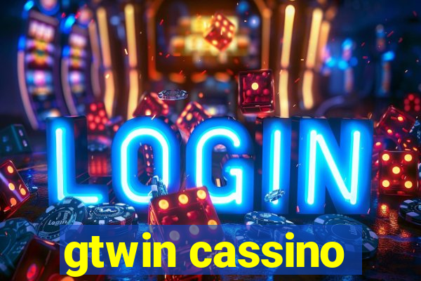 gtwin cassino